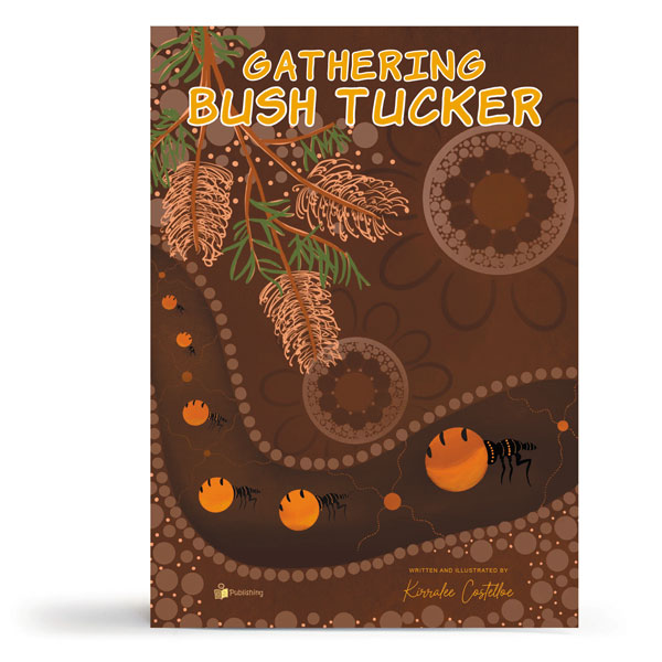 Gathering Bush Tucker Big Book